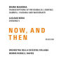Now, and Then: Bruno Maderna, Luciano Berio
