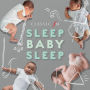 Sleep Baby Sleep