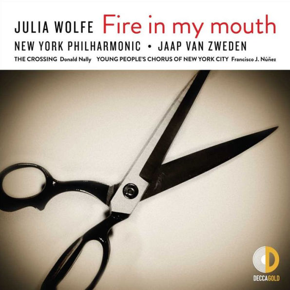 Julia Wolfe: Fire in My Mouth