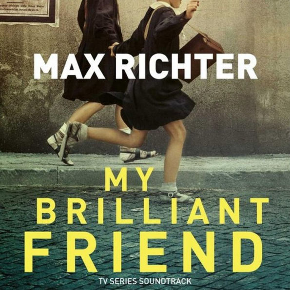 My Brilliant Friend [TV Series Soundtrack]