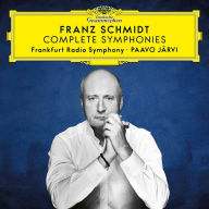 Title: Franz Schimdt: Complete Symphonies, Artist: Paavo Jaervi