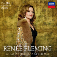 Title: Her Greatest Moments at the Met, Artist: Renee Fleming