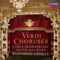 Title: Verdi Choruses, Artist: Riccardo Chailly