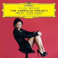 Title: The American Project: Abrams, Tilson Thomas, Artist: Yuja Wang