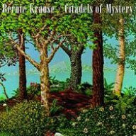 Title: Citadels of Mystery, Artist: Bernie Krause