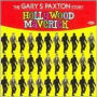 Hollywood Maverick: The Gary Paxton Story