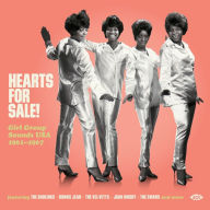 Title: Hearts for Sale: Girl Group Sounds USA, 1961-1967, Artist: 