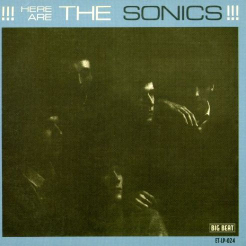 Here Are the Sonics