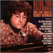Bless You California: More Early Songs of Randy Newman