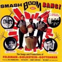 Smash Boom Bang! The Songs and Productions of Feldman-Goldstein-Gottehrer