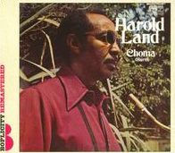 Harold Land Choma Burn Harold Land Choma Burn