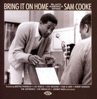 Title: Bring It on Home: Black America Sings Sam Cooke, Artist: N/A
