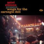 Saint Etienne Present: Songs for the Carnegie Deli