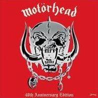 MotÃ¶rhead [40th Anniversary Edition]