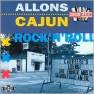 Title: Allons Cajun Rock & Roll, Artist: N/A