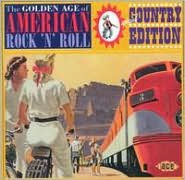 Title: The Golden Age of American Rock 'N' Roll: Special Country Edition, Artist: N/A