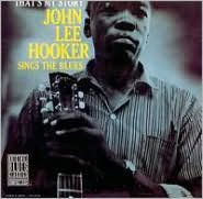 Title: That's My Story, Artist: John Lee Hooker