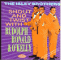 Shout and Twist with Rudolph, Ronald & O'Kelly