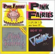 Title: Live at the Roundhouse/Previously Unreleased/Do It, Artist: The Pink Fairies