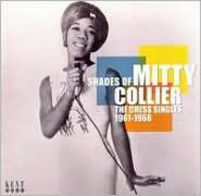 Title: Shades of Mitty Collier: The Chess Singles 1961-1968, Artist: Mitty Collier