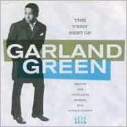 Title: The Very Best of Garland Green, Artist: Garland Green