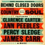 Behind Closed Doors: Where Country Meets Soul