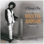 Woman's Way: Complete Rozetta Johnson 1961-1975