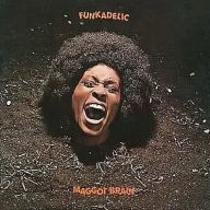 Title: Maggot Brain, Artist: Funkadelic