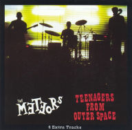 Title: Teenagers from Outer Space, Artist: The Meteors