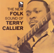 Title: The New Folk Sound of Terry Callier, Artist: Terry Callier