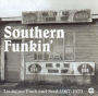 Southern Funkin': Louisiana Soul 1967-1979