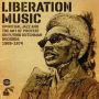 Liberation Music: Spiritual Jazz and the Art of Protest on Flying Dutchman Records 1969