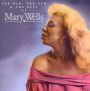 The Old, the New & the Best of Mary Wells