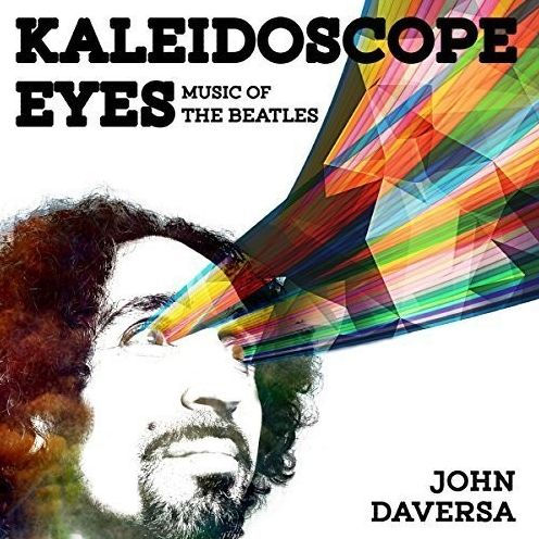 Kaleidoscope Eyes: Music of the Beatles