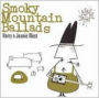 Smoky Mountain Ballads: Traditional American Folk