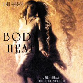 John Barry: Body Heat