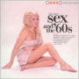 Sex and the '60s