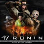 47 Ronin [Original Score]