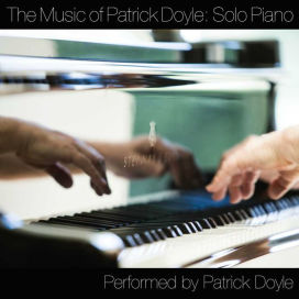 Music of Patrick Doyle: Solo Piano