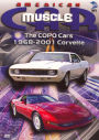 American Musclecar: the Copo Cars/1968-2001 Corvette