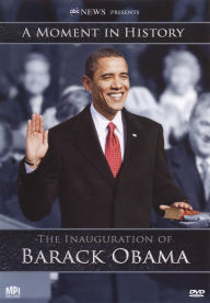ABC News Presents - A Moment in History - The Inauguration of Barack Obama