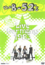 The B-52's: Live - Germany 1983