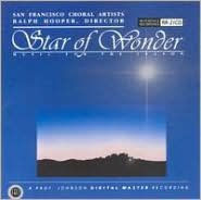 Title: Star of Wonder: Music for the Season, Artist: San Francisco Choral Artists