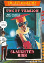 Slaughter High