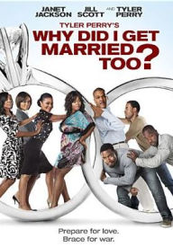 Title: Tyler Perry's Why Did I Get Married Too? [WS]