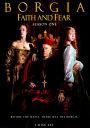 Borgia Faith and Fear: Season One