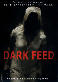 Dark Feed