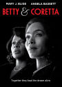 Betty & Coretta