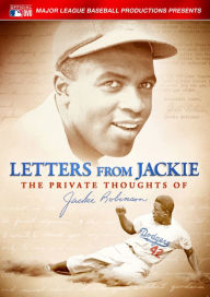 Title: Letters from Jackie: The Private Thoughts of Jackie Robinson