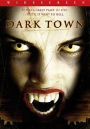 Dark Town